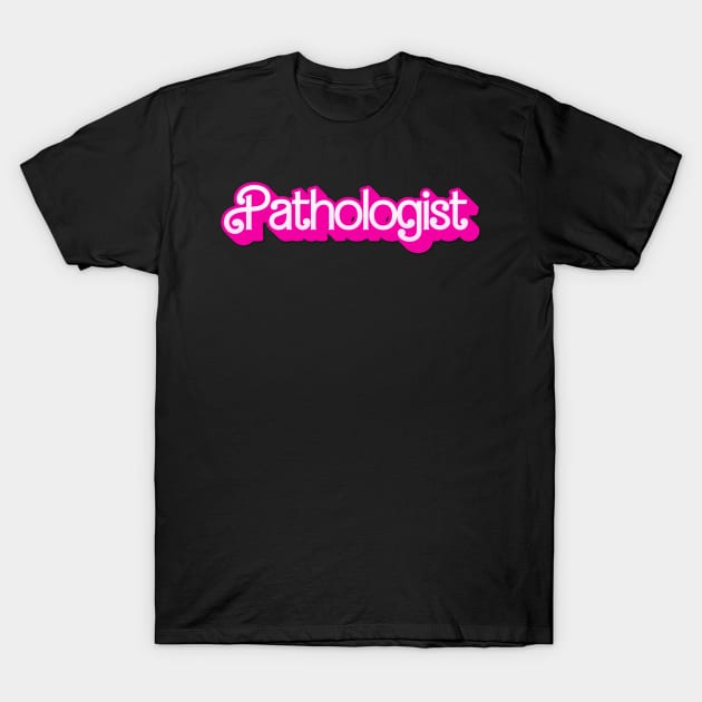 Pathologist T-Shirt by MicroMaker